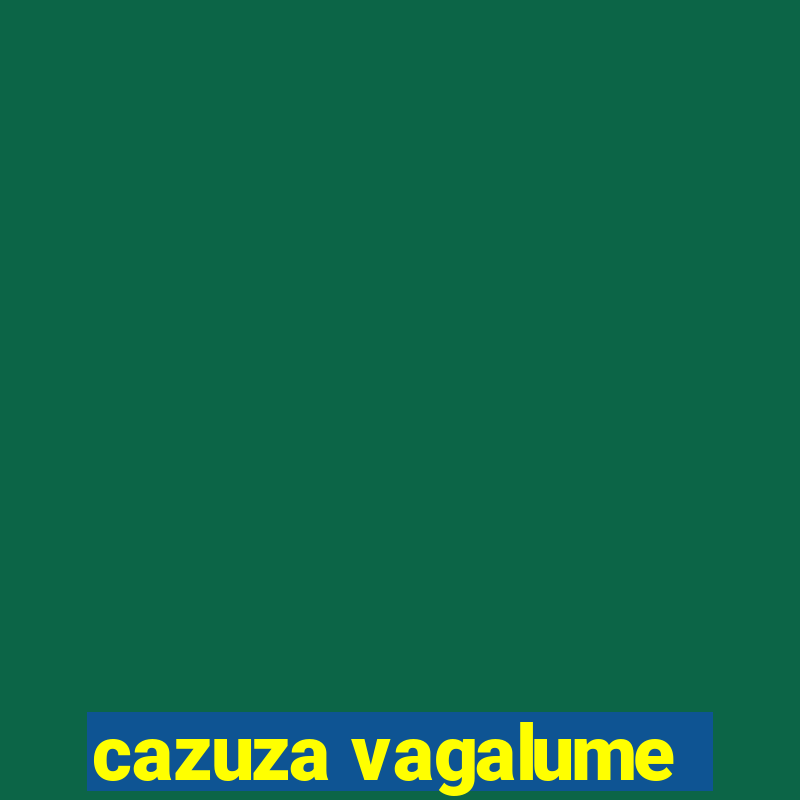 cazuza vagalume