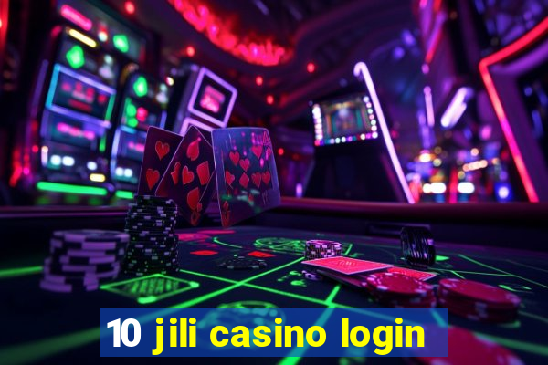 10 jili casino login