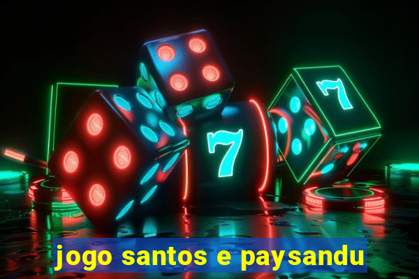 jogo santos e paysandu