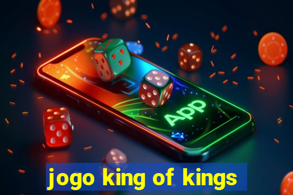 jogo king of kings