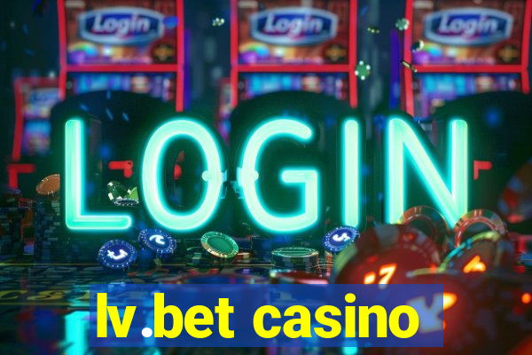 lv.bet casino