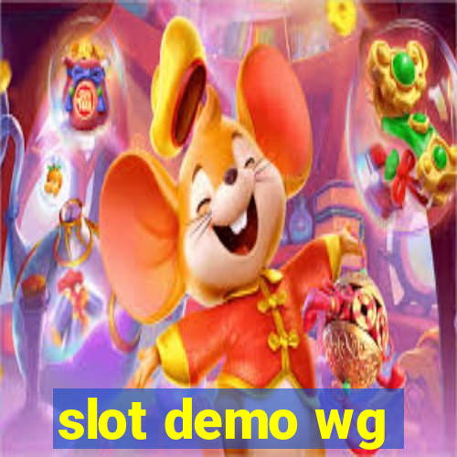 slot demo wg