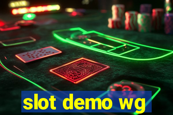 slot demo wg