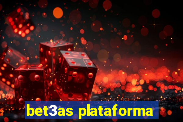 bet3as plataforma