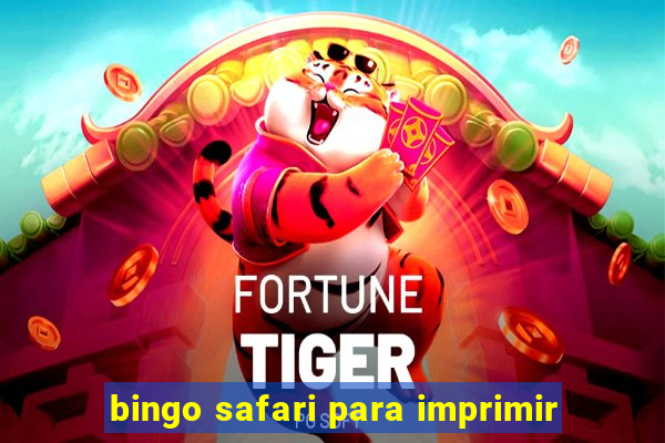 bingo safari para imprimir