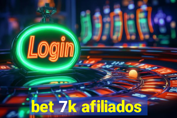 bet 7k afiliados