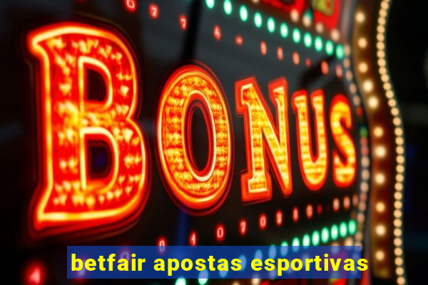 betfair apostas esportivas