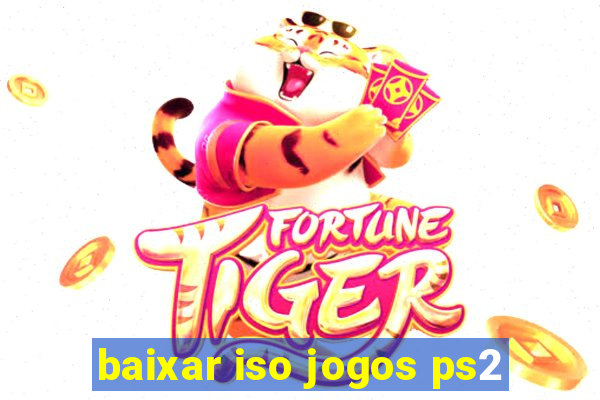 baixar iso jogos ps2