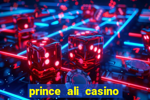 prince ali casino bonus code