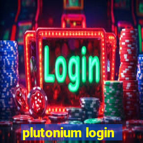 plutonium login