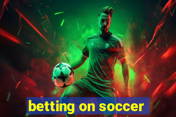 betting on soccer