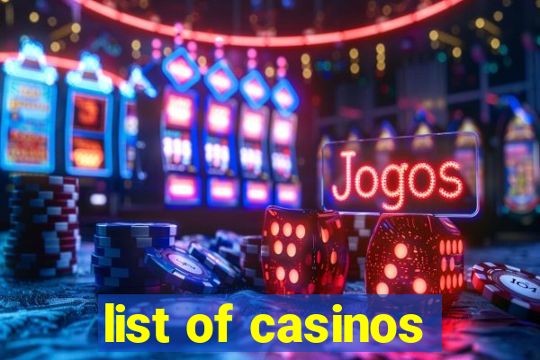 list of casinos