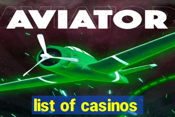 list of casinos