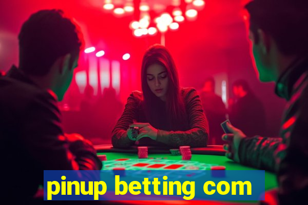 pinup betting com