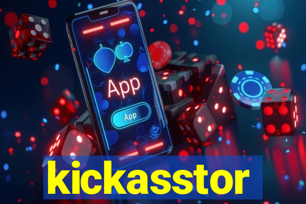 kickasstor