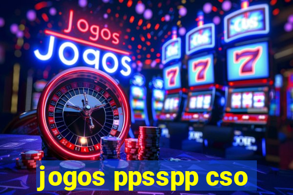 jogos ppsspp cso