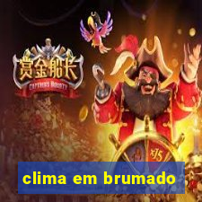 clima em brumado