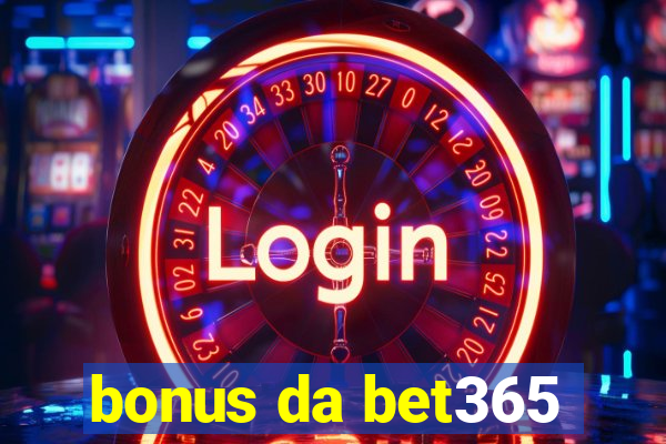 bonus da bet365