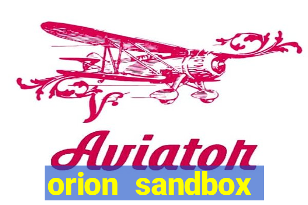 orion sandbox enhanced apk android