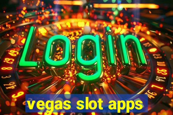 vegas slot apps