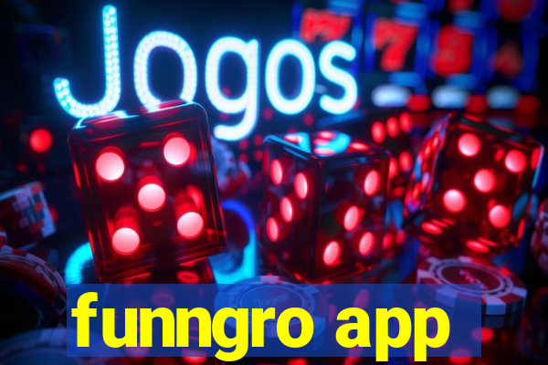 funngro app