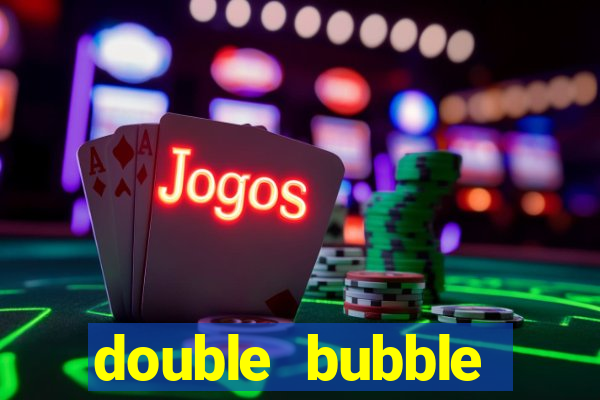 double bubble jackpot slot