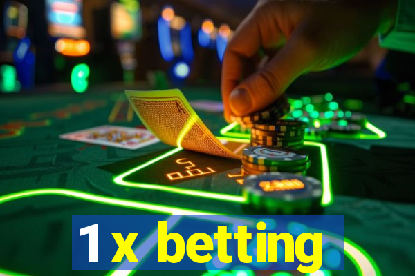 1 x betting