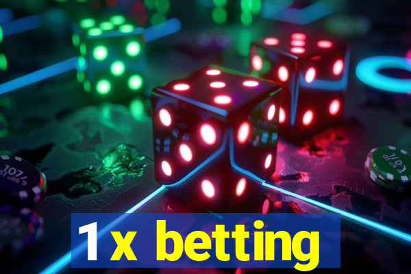 1 x betting