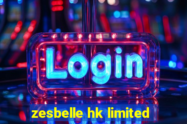 zesbelle hk limited