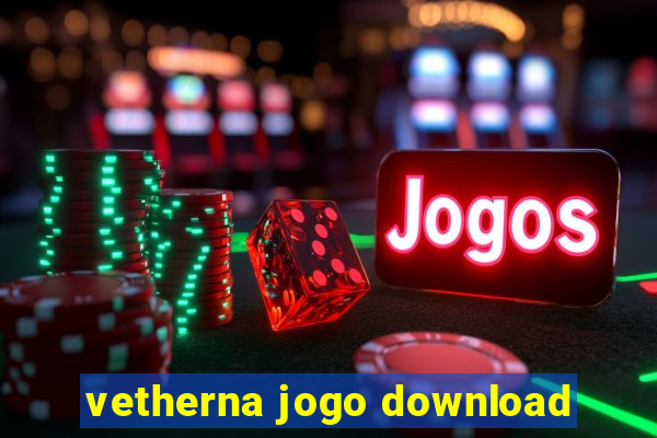 vetherna jogo download