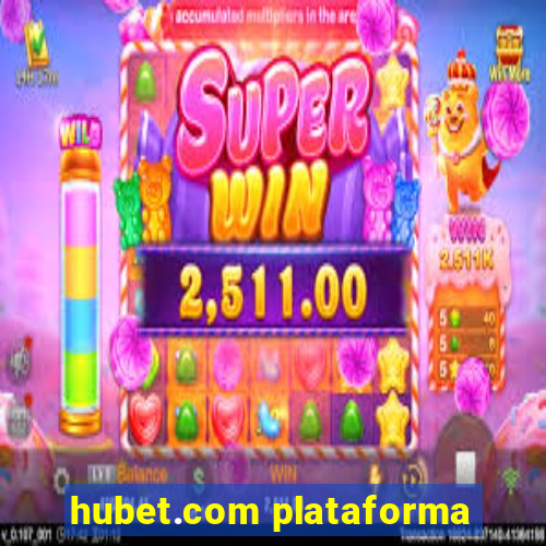 hubet.com plataforma