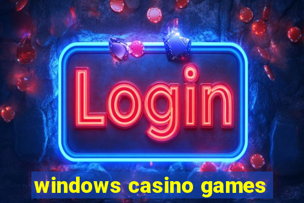 windows casino games