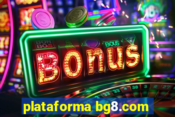 plataforma bg8.com