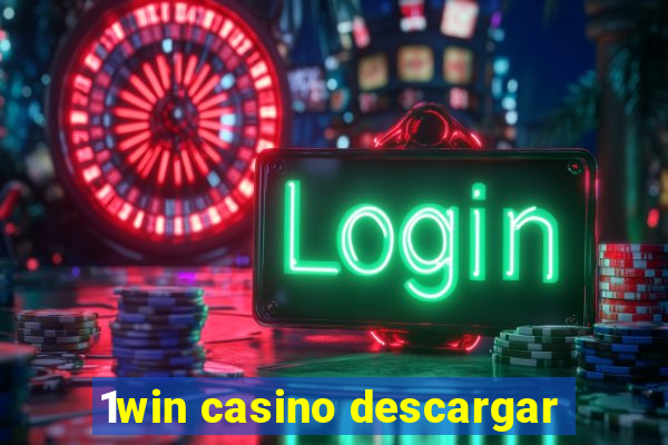 1win casino descargar