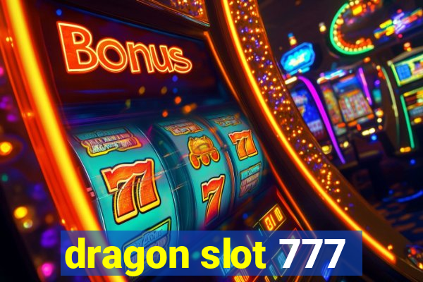 dragon slot 777