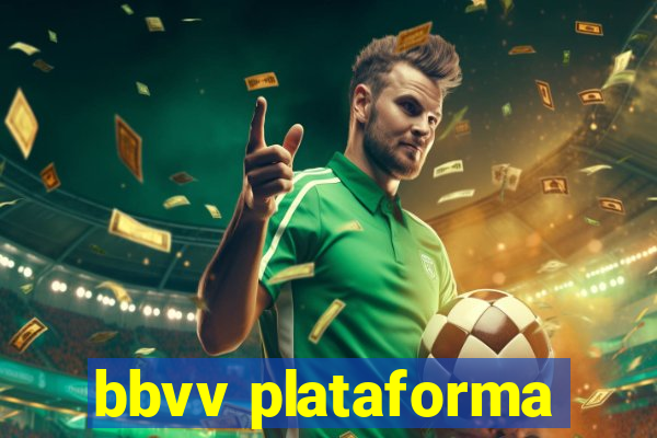 bbvv plataforma