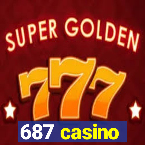 687 casino