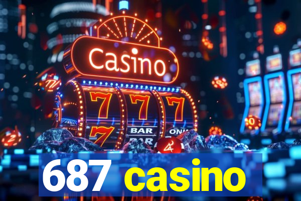 687 casino