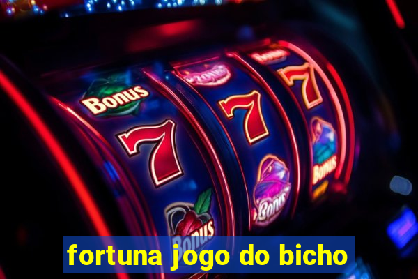 fortuna jogo do bicho