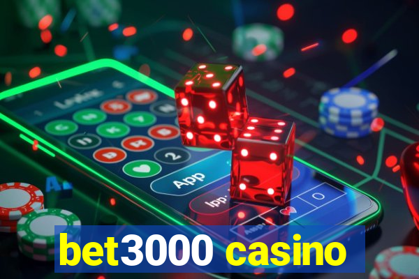 bet3000 casino