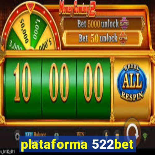 plataforma 522bet