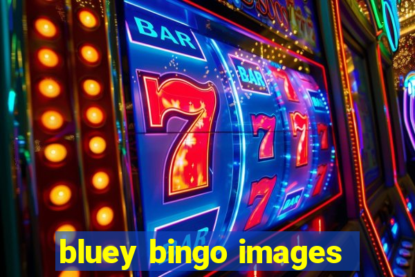 bluey bingo images