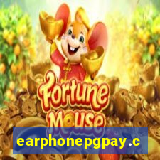 earphonepgpay.com