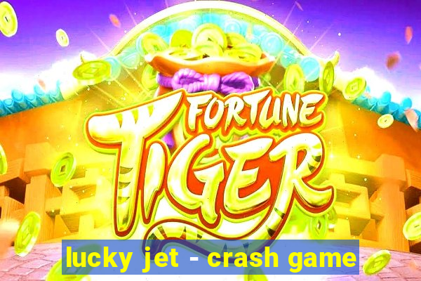 lucky jet - crash game