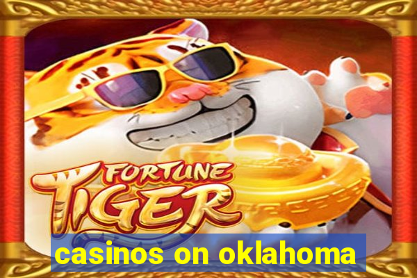 casinos on oklahoma