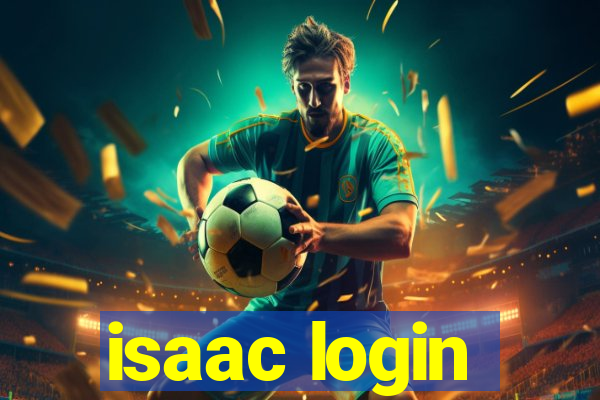 isaac login