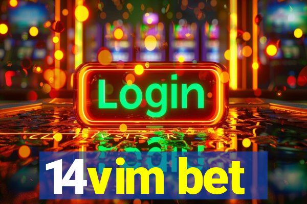 14vim bet