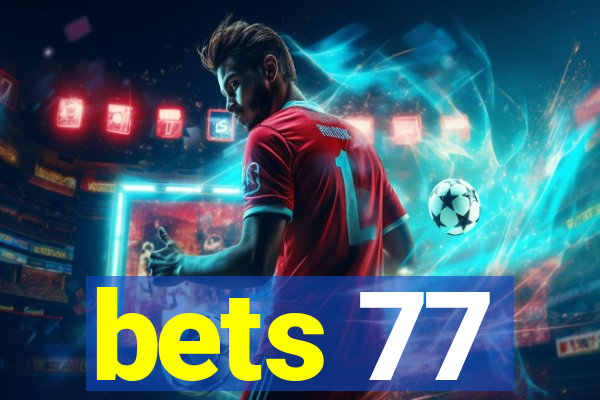 bets 77