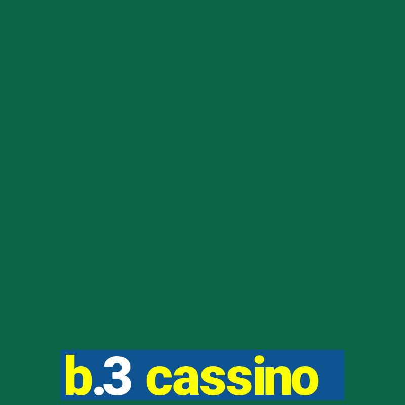 b.3 cassino