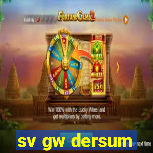 sv gw dersum